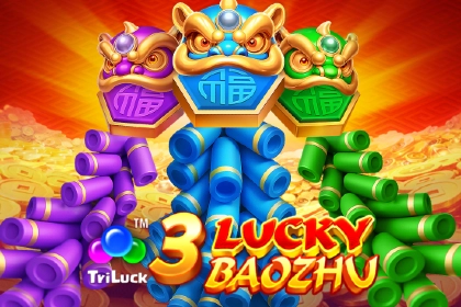 3 Lucky Baozhu